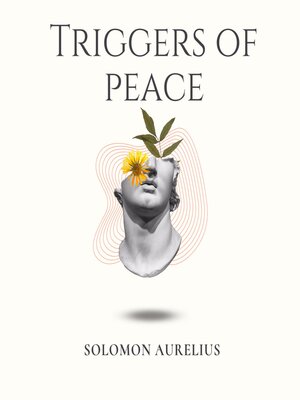 cover image of Triggers of Peace